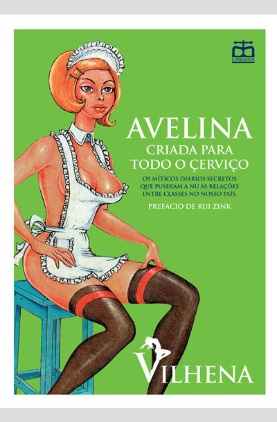 Capa: Avelina, Criada para Todo o Çerviço (ed. Brochada)