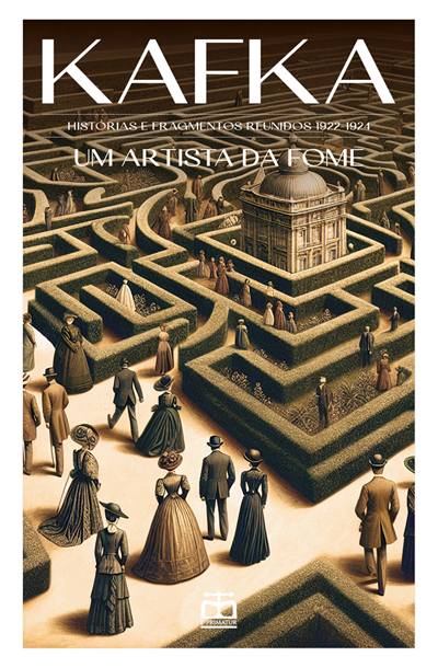 Capa: Um Artista da Fome - Histórias e Fragmentos Reunidos 1922-1924