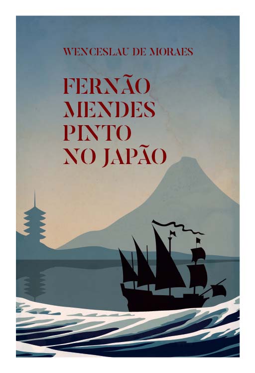 Capa: Fernão Mendes Pinto no Japão