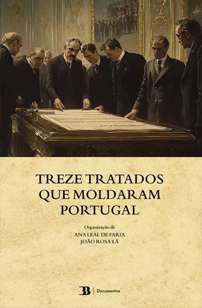 Capa: Treze Tratados que Moldaram Portugal [Pré-venda -20%]