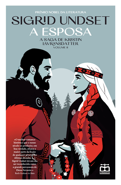 Capa: A Esposa - A Saga de Kristin Lavransdatter, Vol. II