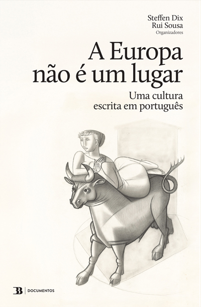 Capa: A Europa não é um lugar - Uma cultura escrita em Português [pré-venda -20%]